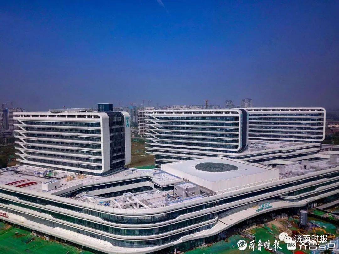 【济南在建的医院,济南2021年新建医院】 【济南在建的医院,济南2021年新建医院】